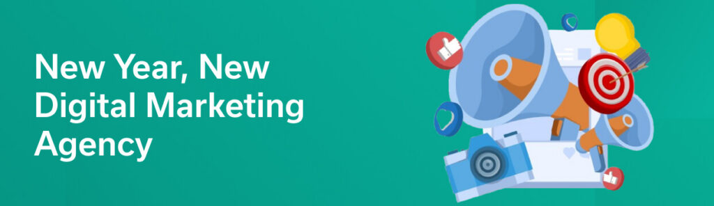 New Year, New Digital Marketing Agency