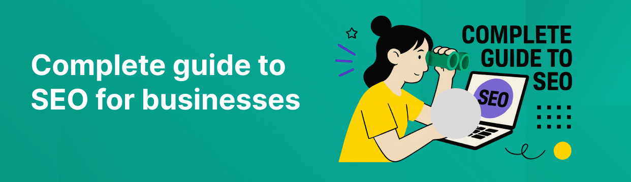 complete guide to seo for businesses