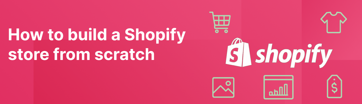 build shopify store