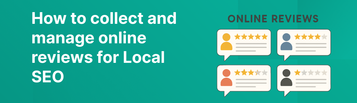 collecting and managing local seo reviews